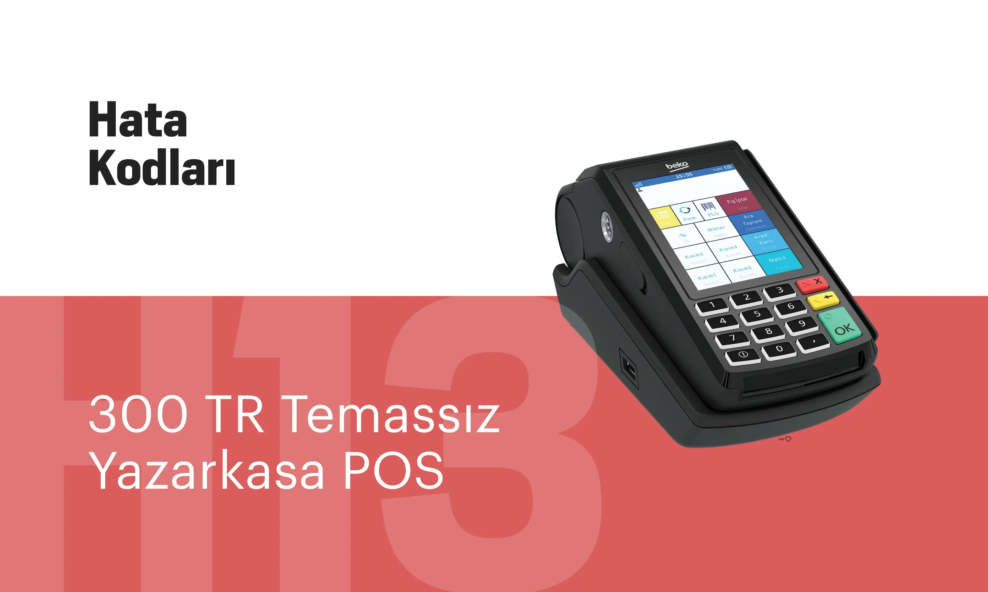 Ödeme Sistemleri 300TR Hata Kodları: Nedir, Nasıl Çözülür?