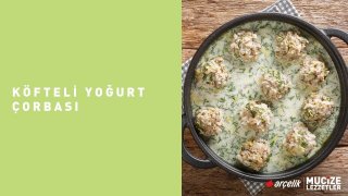 Köfteli Yoğurt Çorbası