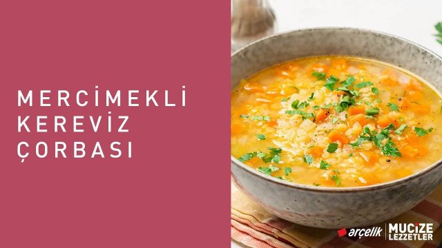 Mercimekli Kereviz Çorbası