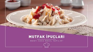 Mantı Sosu Nasıl Yapılır?