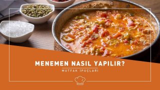Menemen Nasıl Yapılır?