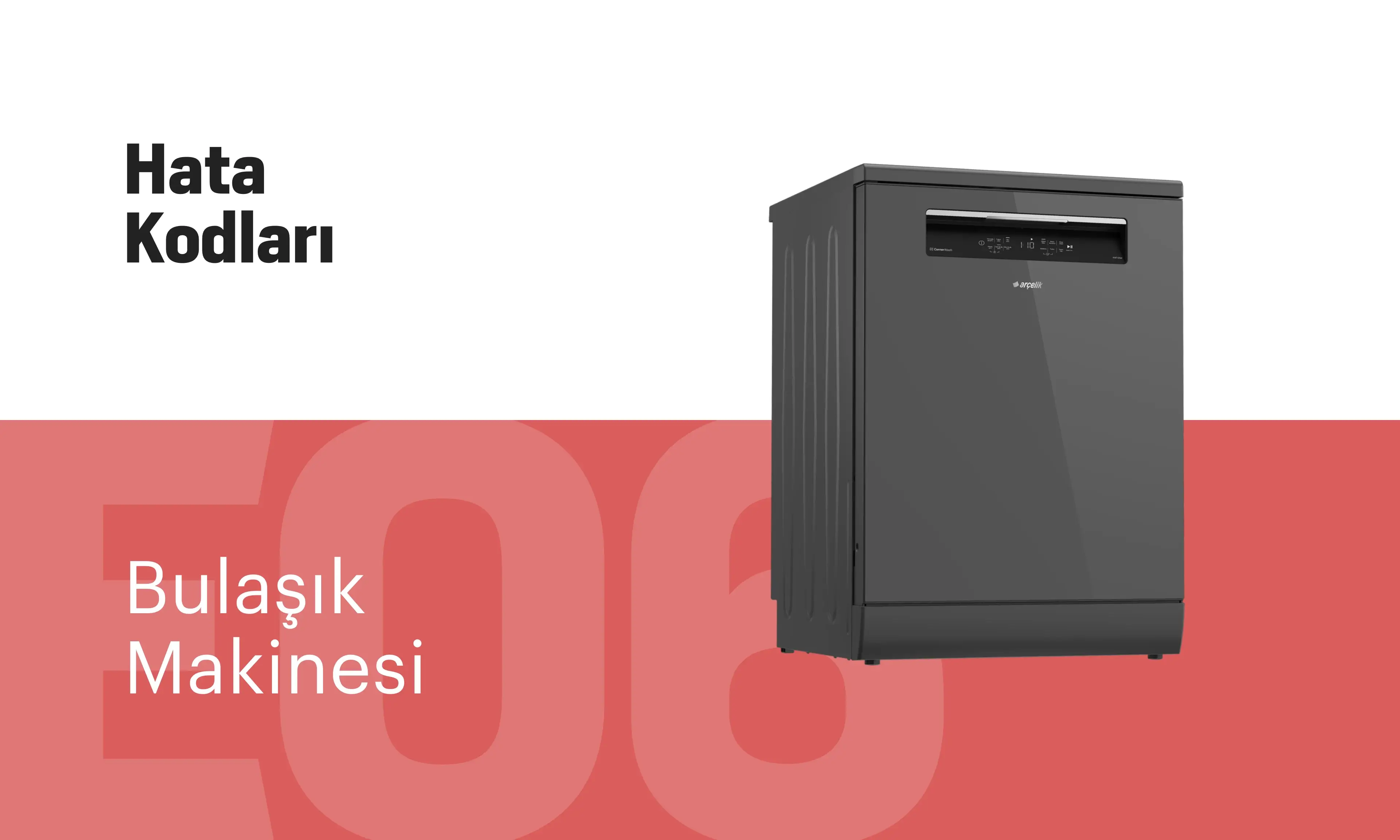 Bulaşık Makinesi Hata Kodları: Nedir, Nasıl Çözülür?