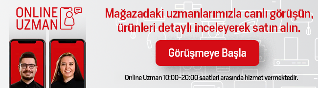 Mağazadaki uzmanlarımızla canlı görüşün!